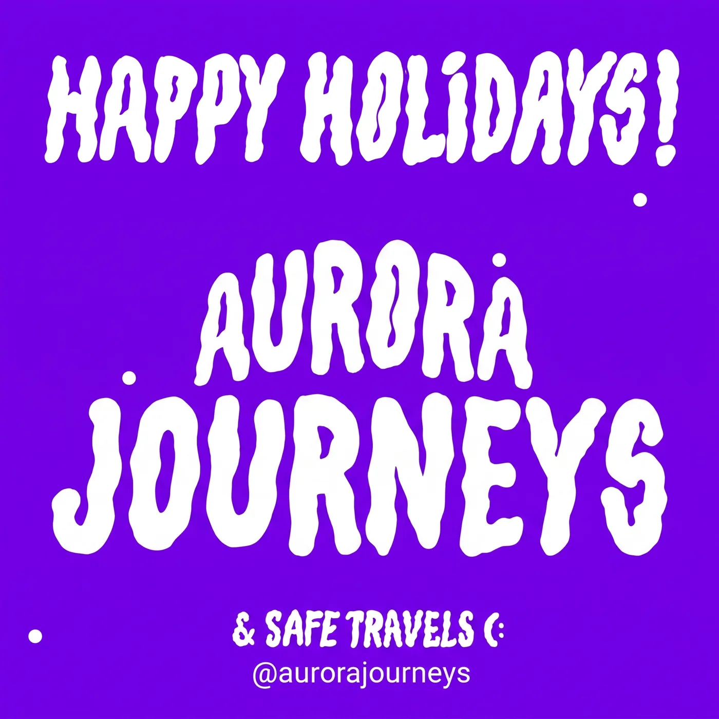 Happy Holidays Journeys — an Instagram post for Aurora Journeys