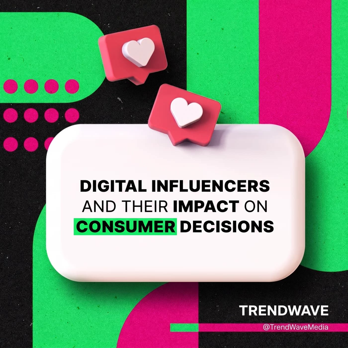 Digital Influencers Impact — an Instagram post for TRENDWAVE