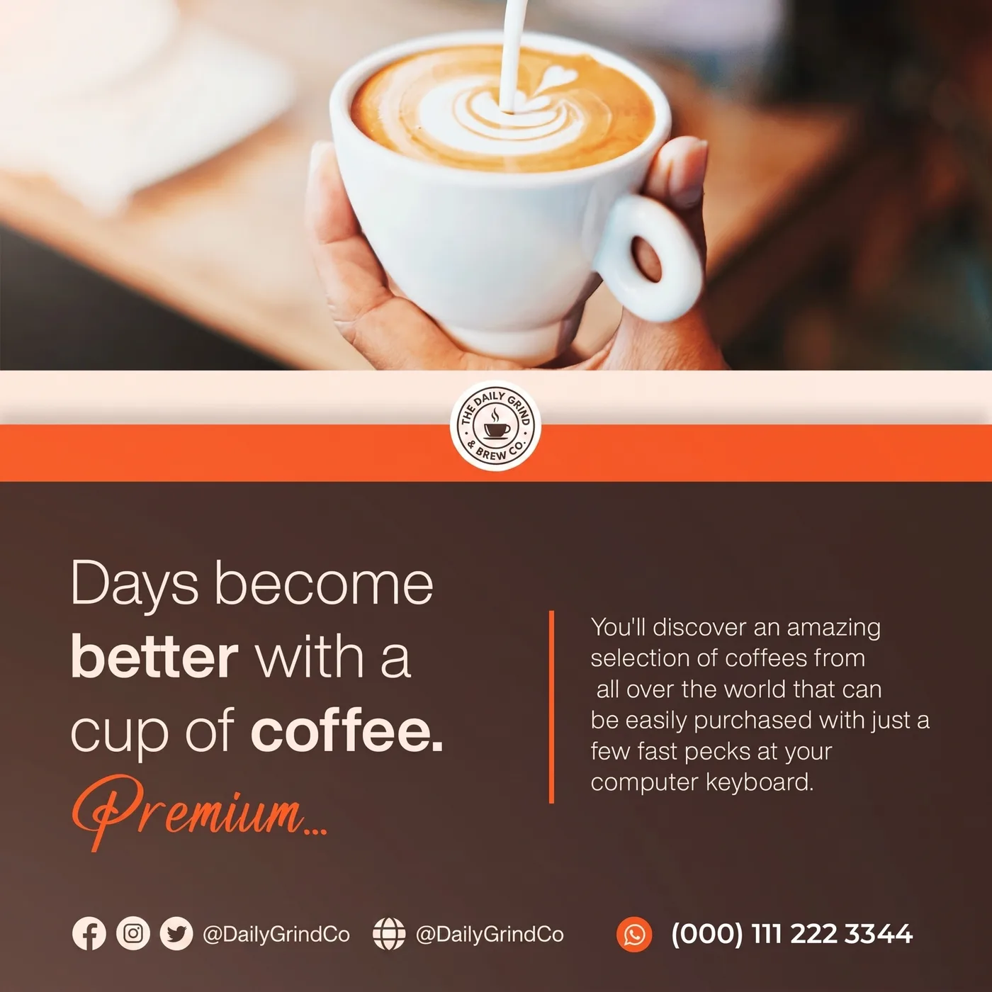 Days Become Better — an Instagram post for The Daily Grind & Brew Co.