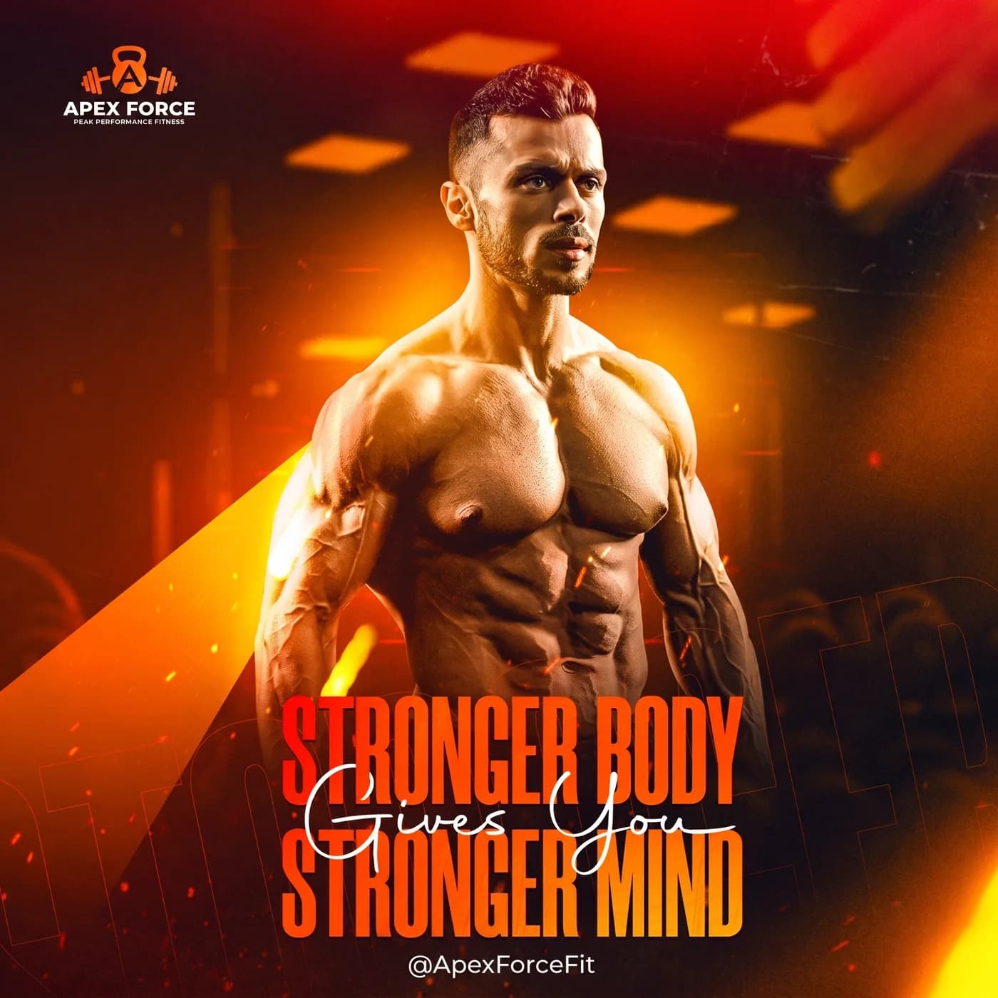 Stronger Body Stronger Mind — an Instagram post for APEX FORCE