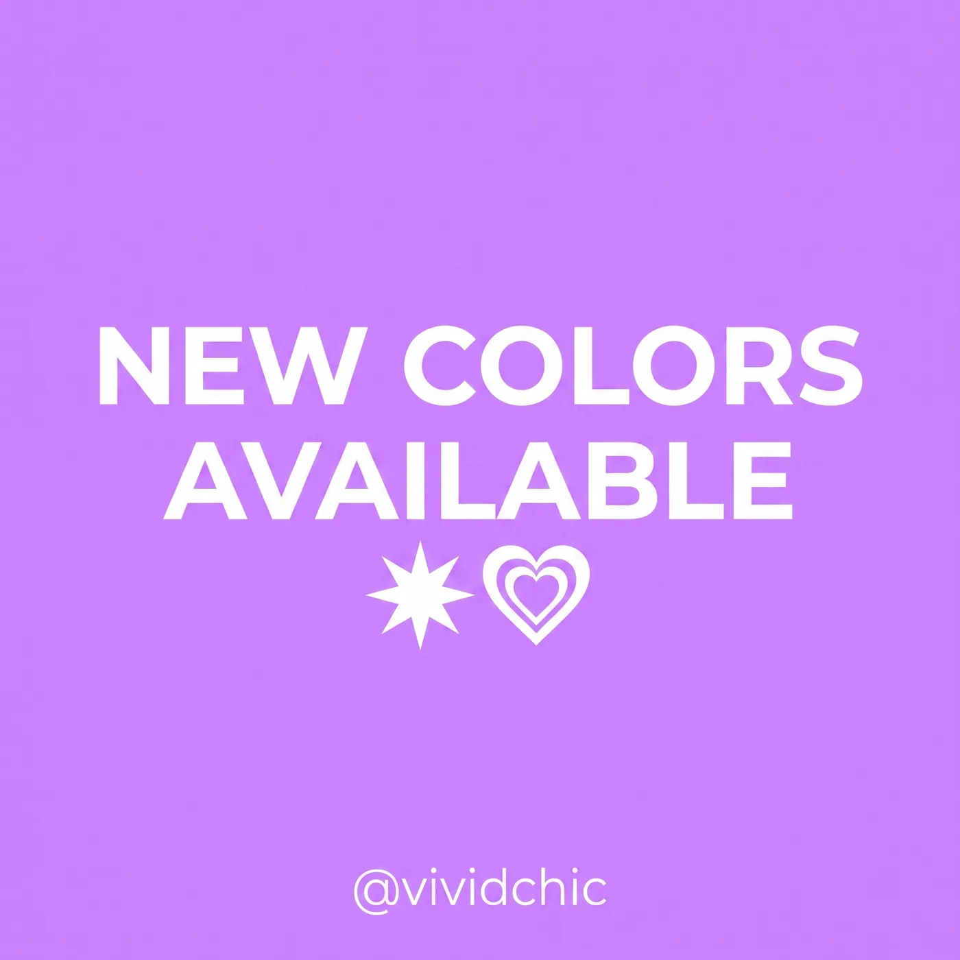 New Colors Available — an Instagram post for vividchic