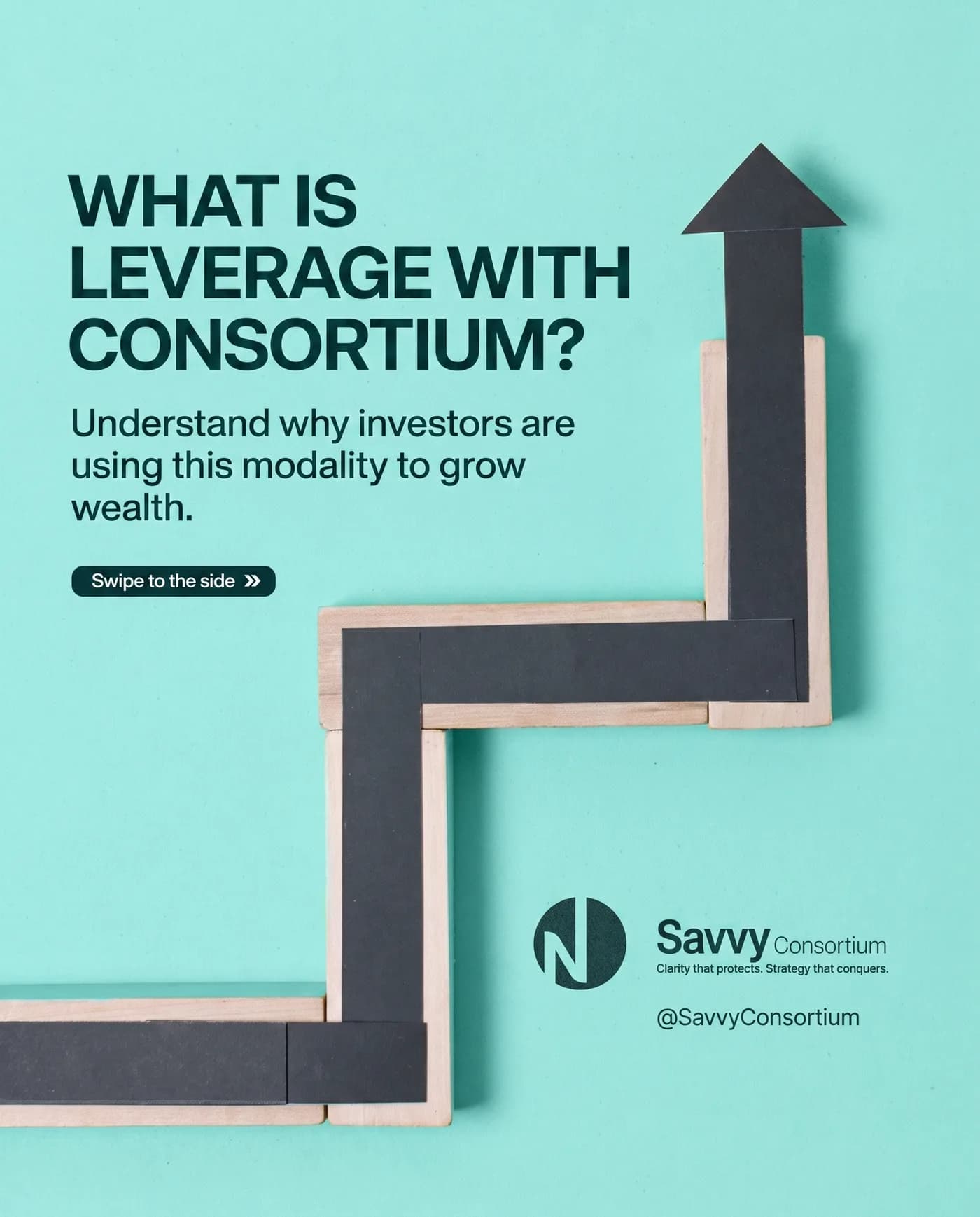 Leverage With Consortium — an Instagram post for Savvy Consortium