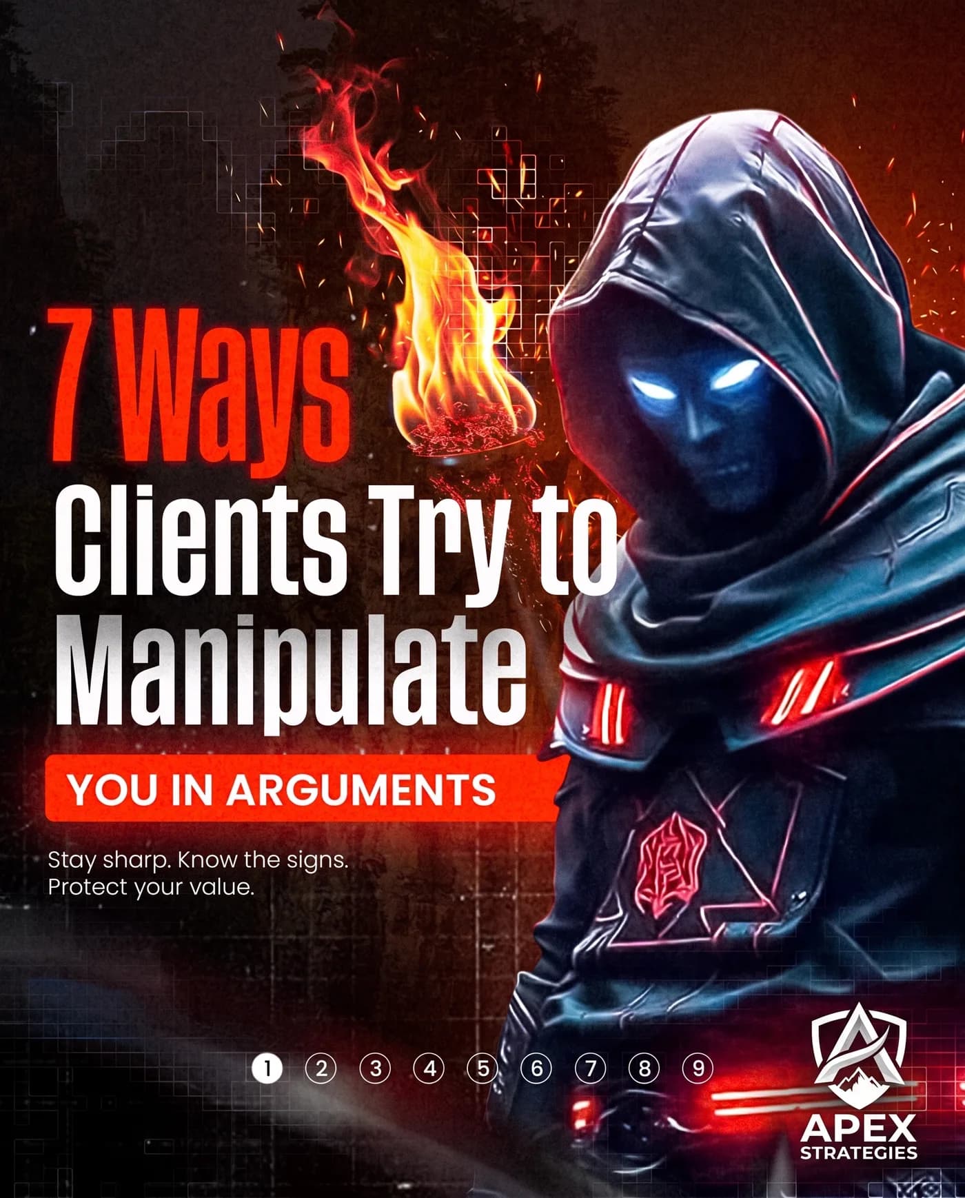 7 Ways Clients Manipulate — an Instagram post for APEX STRATEGIES