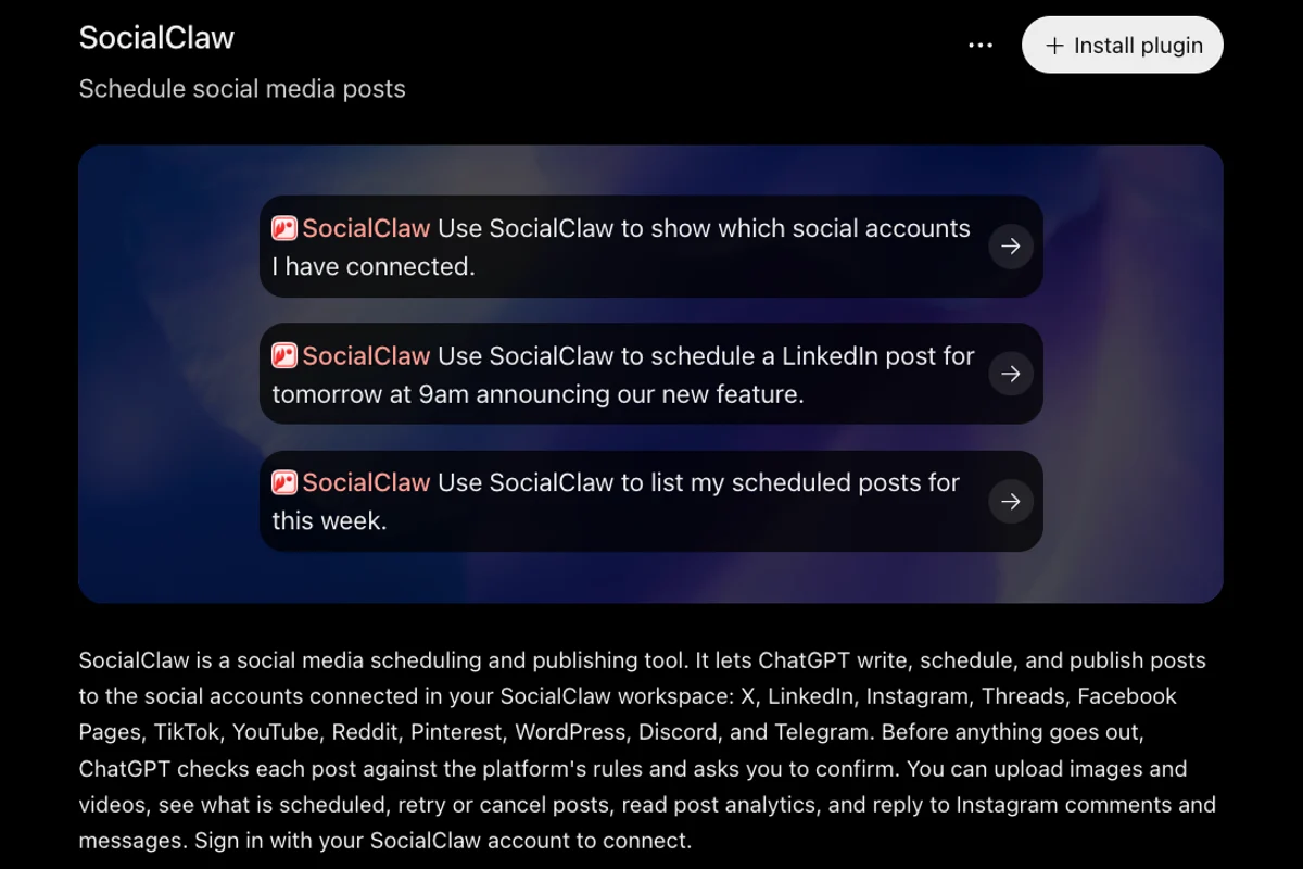 SocialClaw listing in ChatGPT's plugin directory with example prompts and the description: write, schedule and publish posts to X, LinkedIn, Instagram, Threads, Facebook Pages, TikTok and more; ChatGPT checks each post against the platform's rules and asks you to confirm