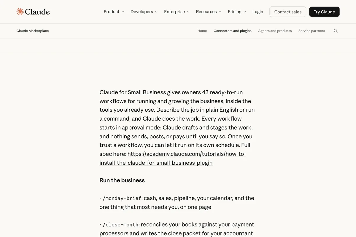 Claude's Small Business plugin page saying it gives owners 43 ready-to-run workflows for running and growing the business, that every workflow starts in approval mode so nothing sends, posts, or pays until you say so, and that a trusted workflow can run on its own schedule