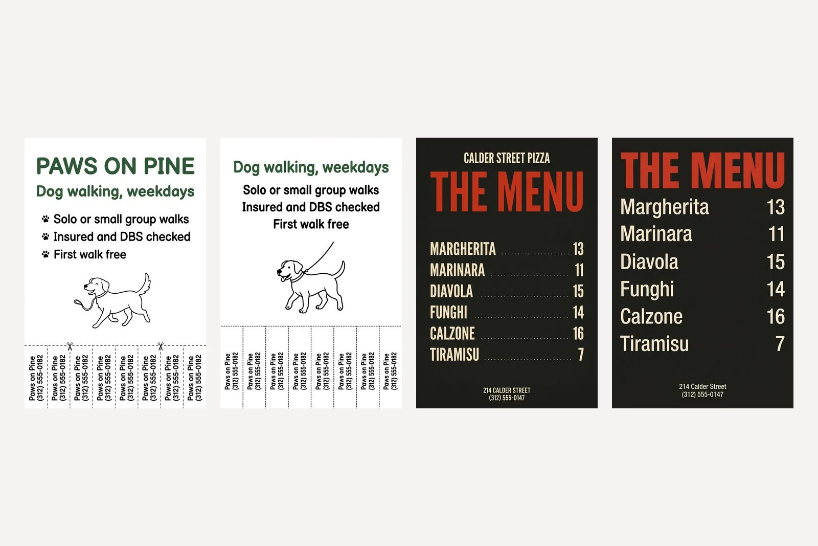 Four generated flyers. Two dog walking flyers for Paws on Pine with eight tear-off tabs each, and two menu backs for Calder Street Pizza listing six dishes with prices