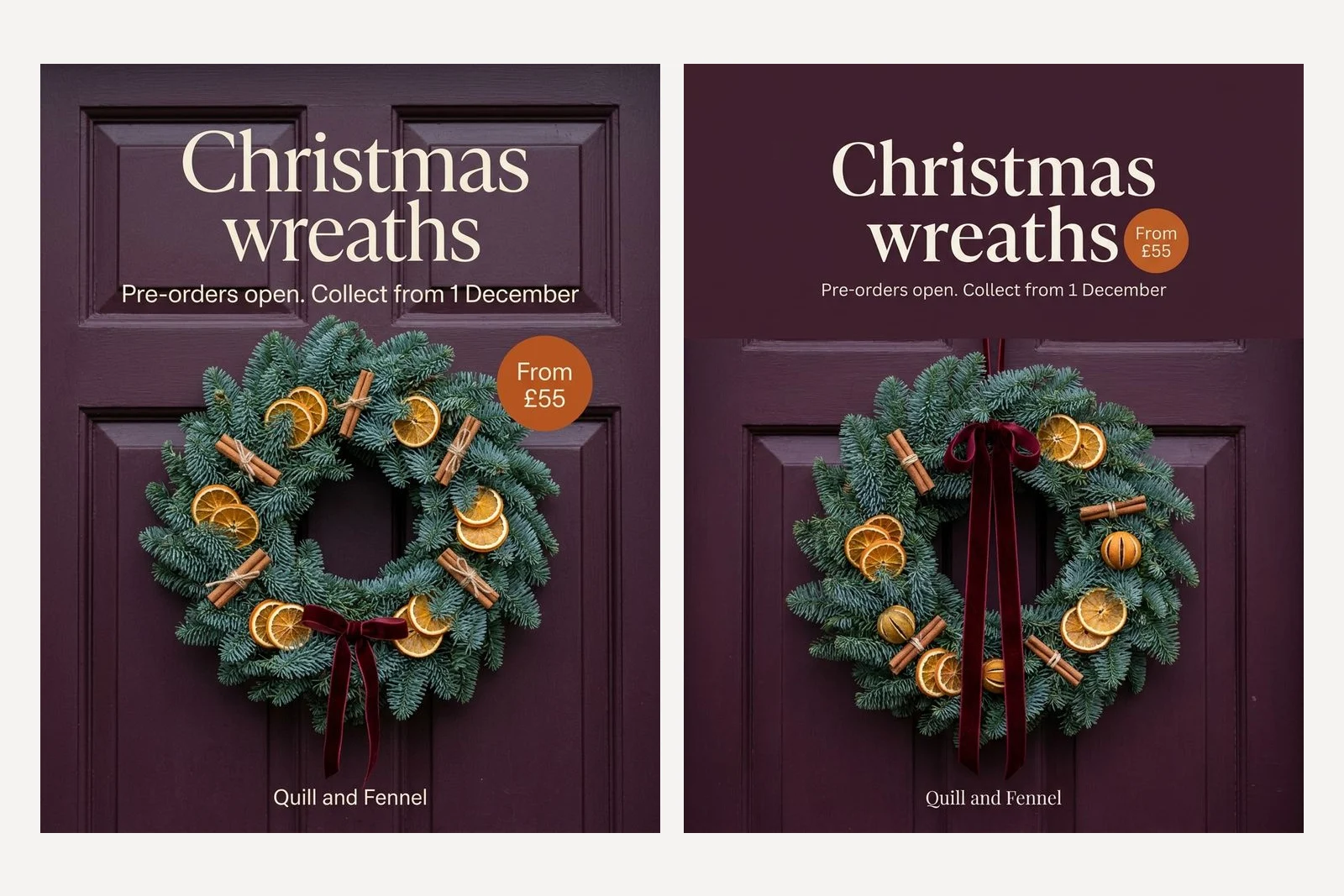 Two Christmas pre-order posts with a blue pine wreath of dried orange slices and cinnamon on a deep plum door, the headline Christmas wreaths in cream and an orange From £55 badge