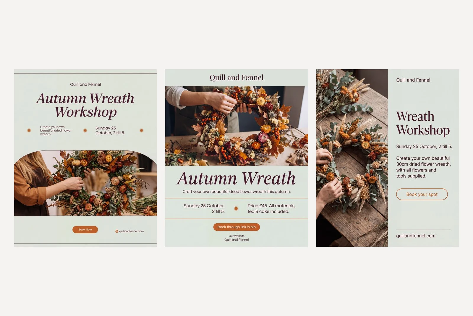 Three finished posts for Quill and Fennel in sage and plum. An arched photograph of hands making a dried wreath under the headline Autumn Wreath Workshop; a wreath photograph above the headline Autumn Wreath and a band with the date, price and inclusions; and a split post with hands making a wreath beside the headline Wreath Workshop and a Book your spot button