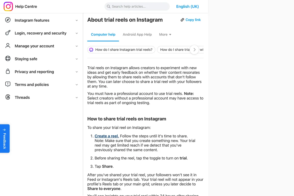 Instagram Help Centre in English UK, article About trial reels on Instagram, saying you must have a professional account to use trial reels, with a note that select creators without a professional account may have access as part of ongoing testing, and no follower number