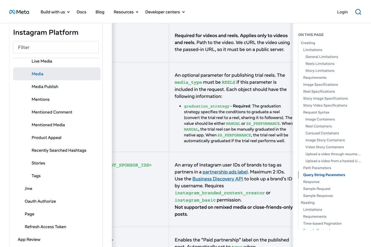 Meta for Developers reference page IG User Media, row trial_params, describing an optional parameter for publishing trial reels with a required graduation_strategy of MANUAL, where the trial reel can be manually graduated in the native app, or SS_PERFORMANCE, where it is automatically graduated if it performs well
