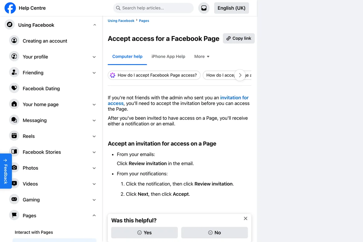 Facebook Help Centre page Accept access for a Facebook Page: if you're not friends with the admin who sent you an invitation for access, you'll need to accept the invitation before you can access the Page; you'll receive either a notification or an email; click Review invitation in the email, or click the notification then Review invitation, then click Next, then Accept