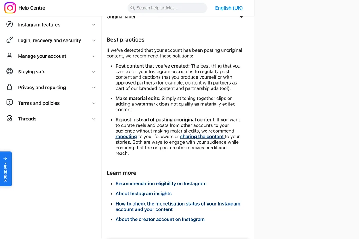 Instagram Help Center page About original content, Best practices: post content that you've created, make material edits, and repost instead of posting unoriginal content, which ensures the original creator receives credit and reach
