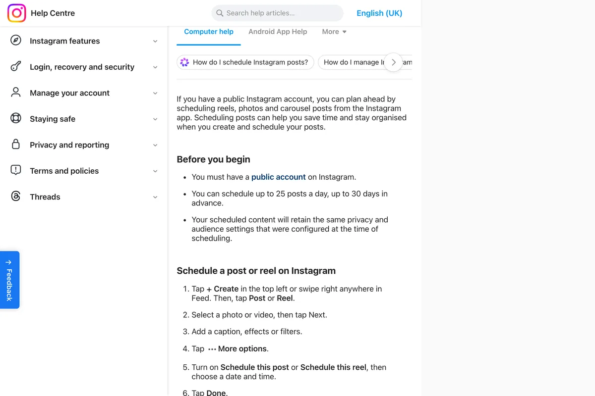 Instagram Help Centre page on scheduling posts and Reels, with the Before you begin section: you must have a public account on Instagram, you can schedule up to 25 posts a day up to 30 days in advance, and scheduled content keeps its privacy and audience settings