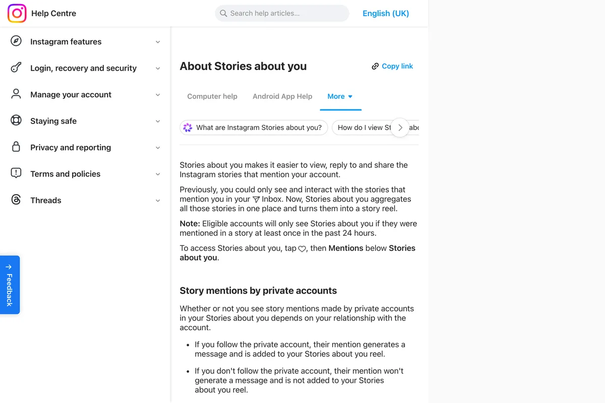 Instagram Help Center page About Stories about you: Stories about you makes it easier to view, reply to and share the Instagram stories that mention your account; it aggregates them into a story reel; eligible accounts only see it if they were mentioned in a story in the past 24 hours; to access it tap the heart, then Mentions below Stories about you; below, how mentions by private accounts are handled