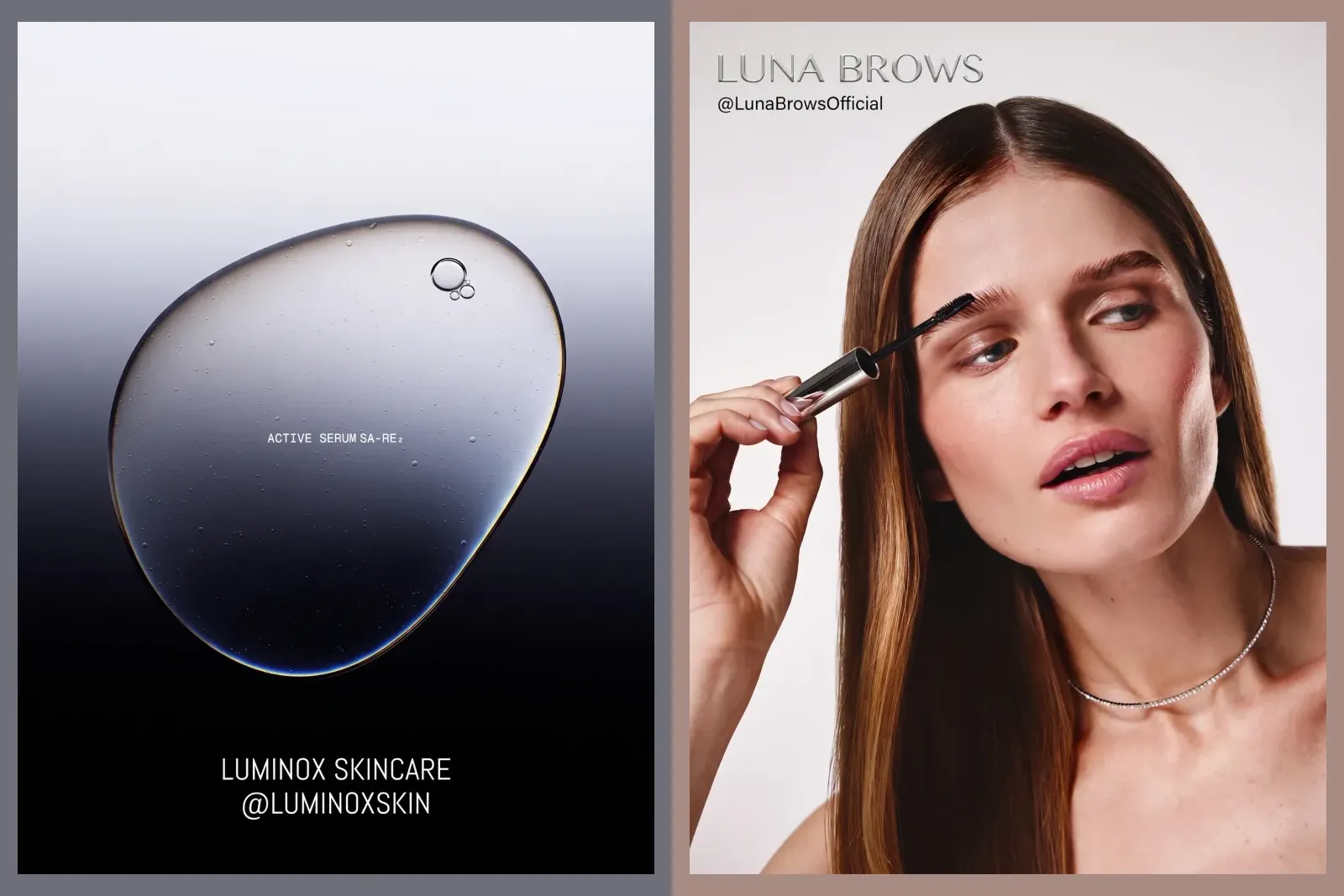 Two finished beauty product posts, a serum shown as a single glossy drop on black and a brow product in use on a model