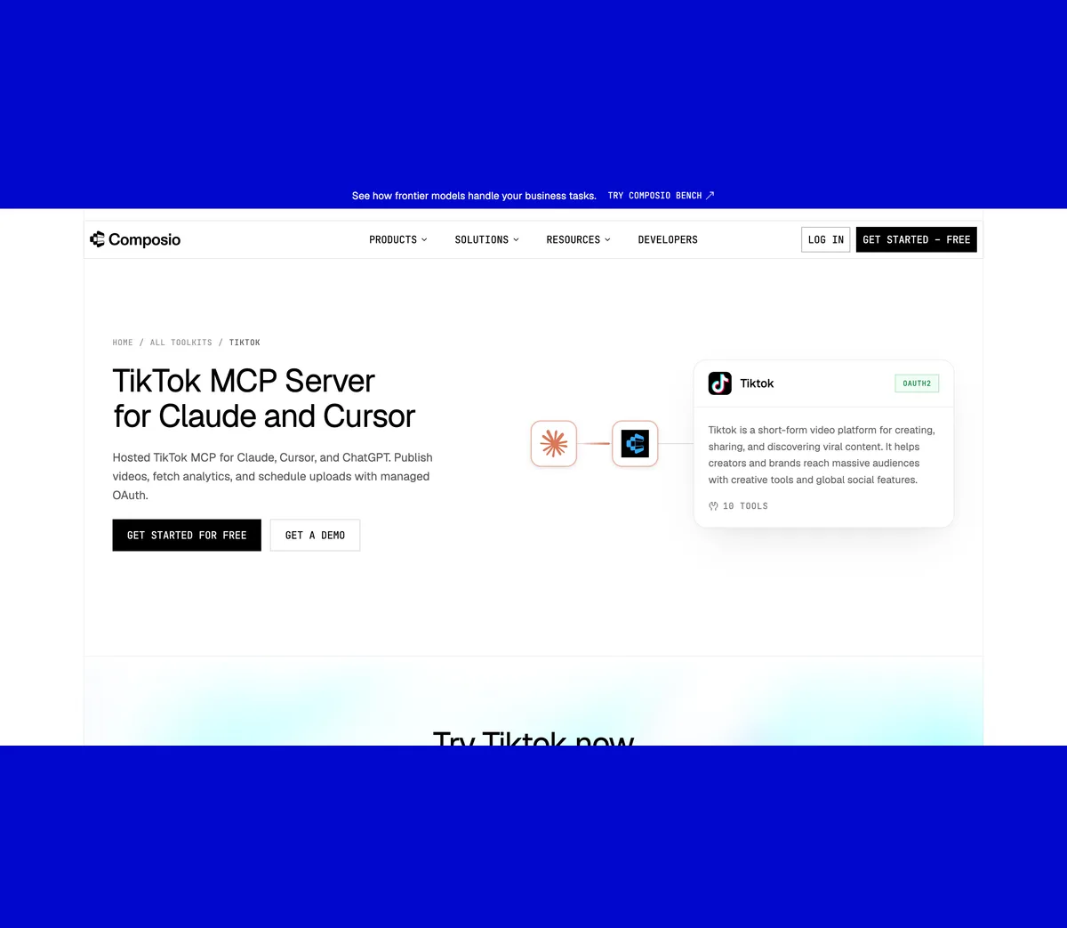 Composio's TikTok toolkit page headed TikTok MCP Server for Claude and Cursor, promising to publish videos, fetch analytics and schedule uploads with managed OAuth, with OAuth2 and 10 tools