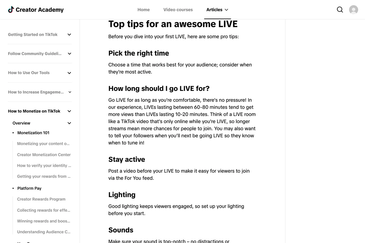 TikTok Creator Academy article Going LIVE, section Top tips for an awesome LIVE, with How long should I go LIVE for saying LIVEs of 60 to 80 minutes tend to get more views than LIVEs of 10 to 20 minutes, then tips on staying active, lighting and sound