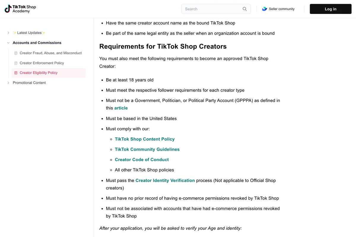 TikTok Shop Academy page Creator Eligibility Policy, section Requirements for TikTok Shop Creators, listing at least 18 years old, follower requirements, not a government or political account, based in the United States, compliance with TikTok Shop policies, the Creator Identity Verification process, and no prior or associated revocation of e-commerce permissions