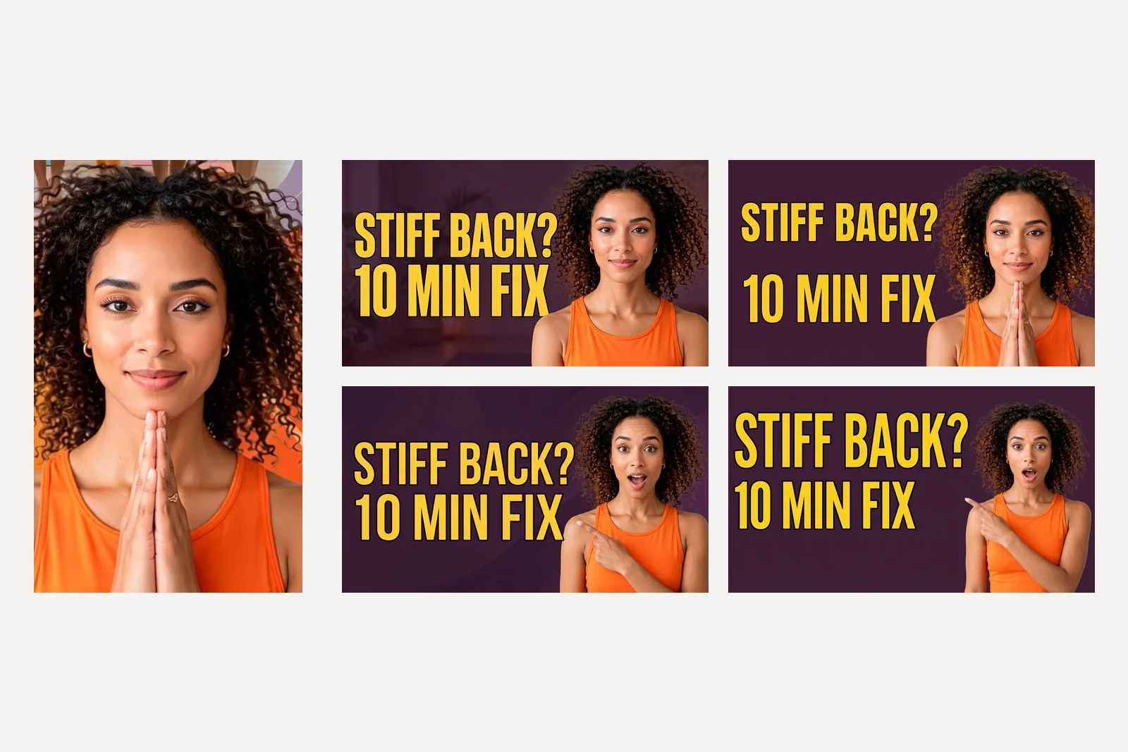 On the left, the original photo of a woman with curly hair and an orange top. On the right, four generated yoga thumbnails using her face: two with a calm smile and two with a surprised open mouth, pointing at the words STIFF BACK? 10 MIN FIX